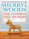 Cover image for The Cowboy and His Baby